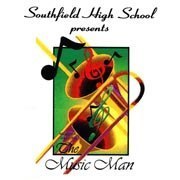 Southfield High School Present Music Man Graphic
